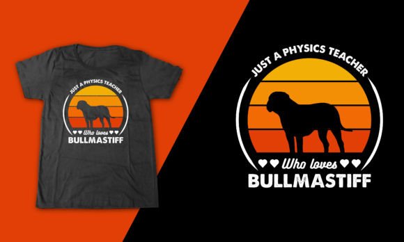 T-shirt with Bullmastiff Dog Sayings